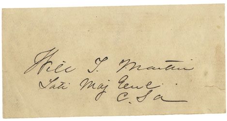 Nice Confederate General William T. Martin Signature