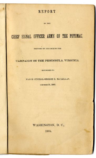 Chief Signal Officer’s Report on the Peninsula Campaign