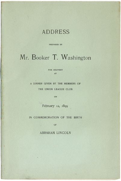 Booker T. Washington Commemorates the Birth of the Great Emancipator