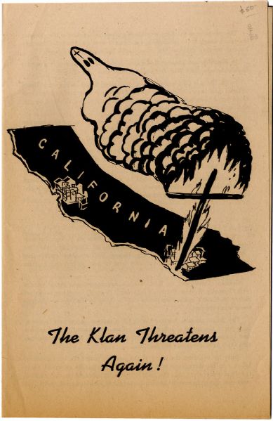 “The Klan Threatens Again!” - 1946 California Governors Race Pamphlet
