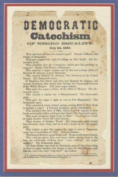Democratic Catechism of Negro Equality, July 4th, 1863 Broadside