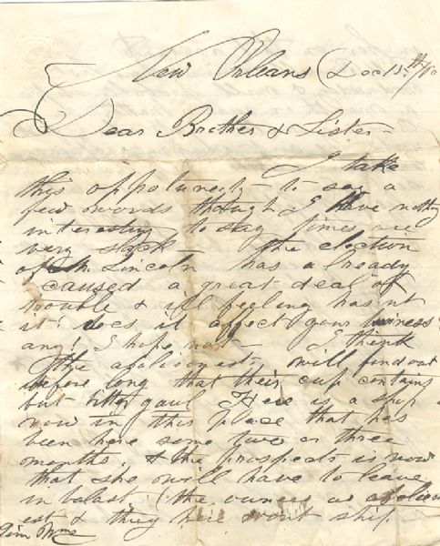 Pre Civil War letter describing the affects on New Orleans by Lincoln's election and the Abolitionist movement by an pro-slavery boarder/port worker in 1860