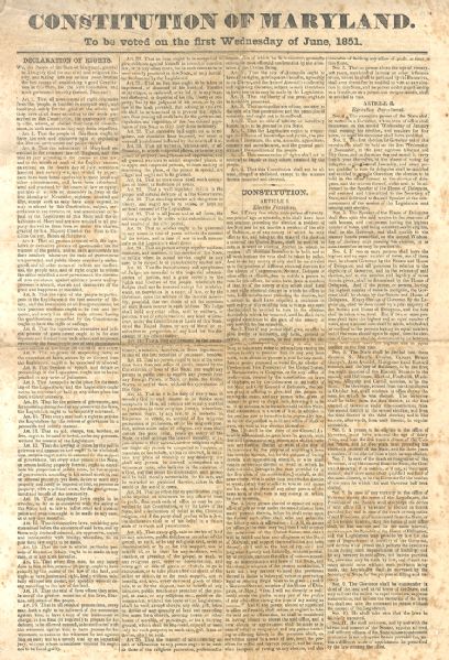 Fine Printed Broadsheet Announcing the Declaration of Rights and Constitution of the State of Maryland to be voted for in June 1851