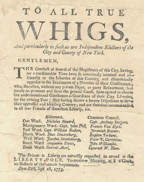 1775 New York City Broadside by The Friends of Liberty