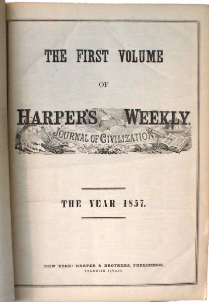 The First Complete Year of Harper’s Weekly - 