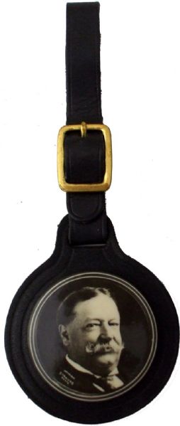 William Howard Taft Presidential Campaign Watch Fob