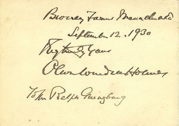 Oliver Wendell Holmes, Jr. Autograph Note Signed. Supreme Court Justice - WIA During The Civil War