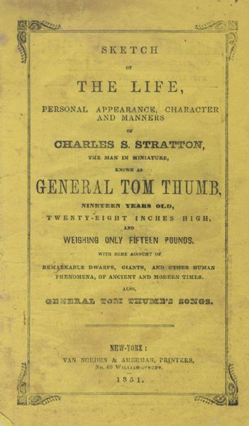 P. T. Barnum Related Booklet: Sketch of the Life of General Tom Thumb