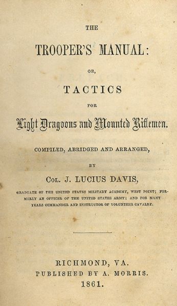 1861 Confederate “Troope’s Manual” for Light Dragoons