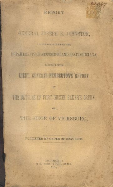 Important Confederate Imprint of the Reports of Generals Joseph  Johnston and Pemberton