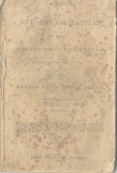 Official Confederate Reports of the Battle of Vicksburg and More