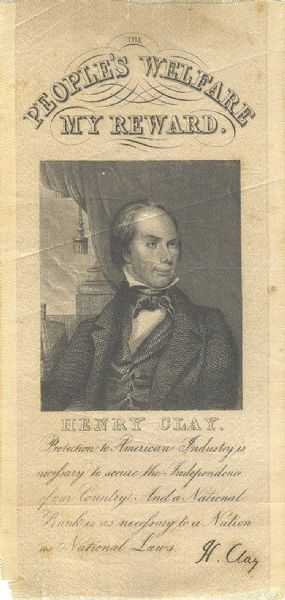 1844  Henry Clay Presidential Campaign Ribbon