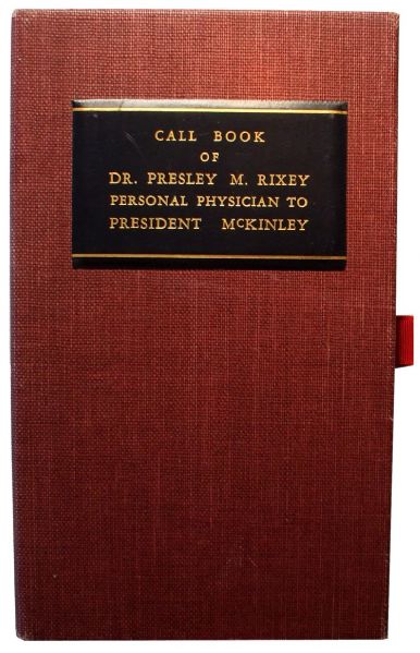 President William McKinley's Doctor's Call Book Ledger