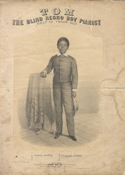 Sheet Music by Tom, The Blind Negro Boy Pianist