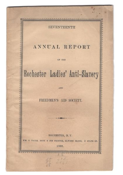 Rare 1868 Anti-Slavery Rochester, New York Annual Report.