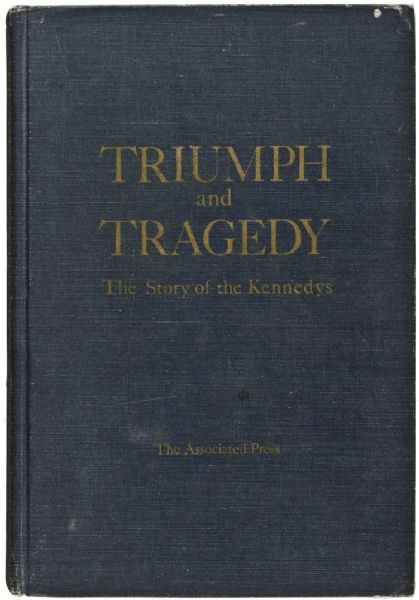 Dave Powers’ Signed Personal Copy “Triumph And Tragedy, Story Of The Kennedys”