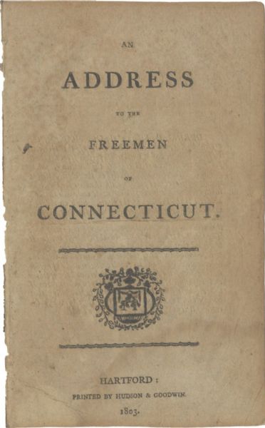 An Address To The Freeman Of Connecticut 