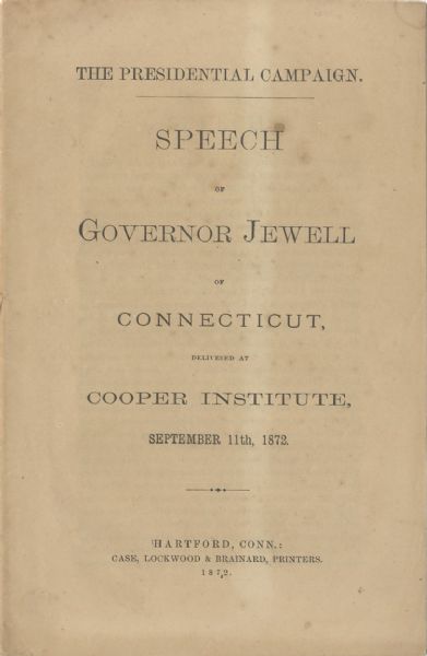 Speech In Support Of President Grant's Re-Election In 1872 With Strong Civil Rights Theme