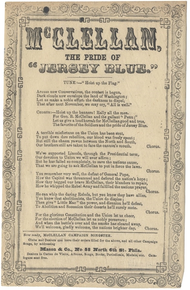 The Publisher of 1864 McClellan Songster Honors Him In Pre-Election Song. 