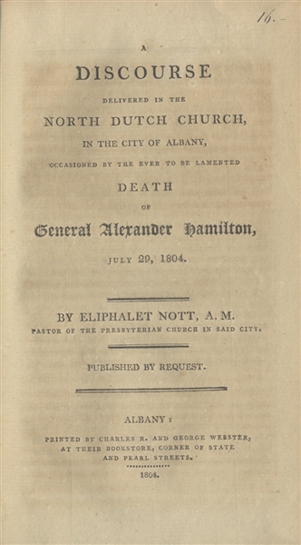 Anti-dueling Pamphlet Published by Presbyterian Minister Eliphalet Nott Following the Death of Alexander Hamilton In His Duel With Aaron Burr