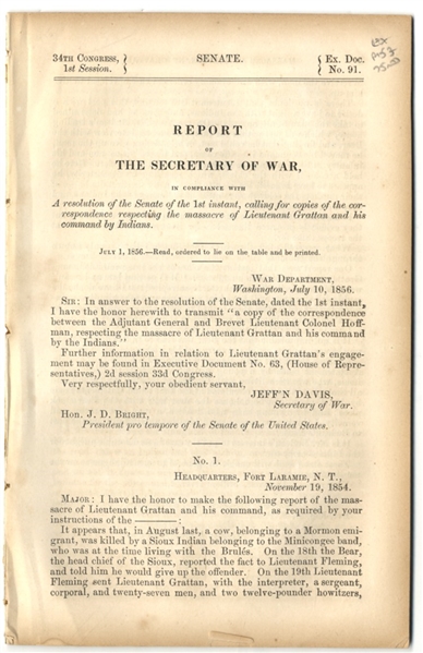 The Report of the Gratin Massacre In Which The Sioux Revenged Murdered 29 Soldiers