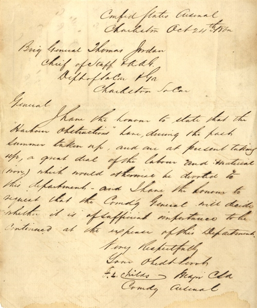 The Commander of the Arsenal, Major F. Childs, Writes to General Thomas Jordan Regarding the Harbor Obstructions in Charleston Harbor