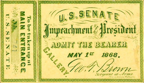 Outstanding Rare “Mint” Unused Impeachment Ticket - Andrew Johnson