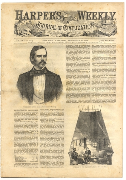 In July 1861 Lowe Was Appointed Chief Aeronaut of the Union Army Balloon Corps by President Abraham Lincoln.