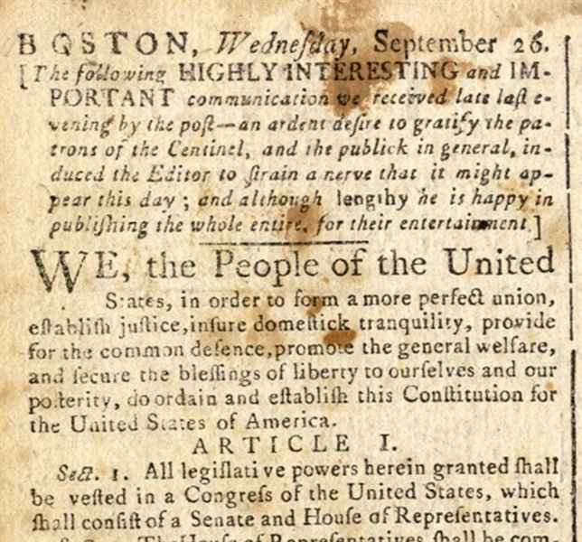 “We, the People of the United States” ... Full Printing of the United States Constitution ... September 26, 1787