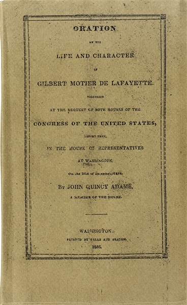 John Quincy Adams Oration on Gilbert Motier de Lafayette 1835 Original Imprint