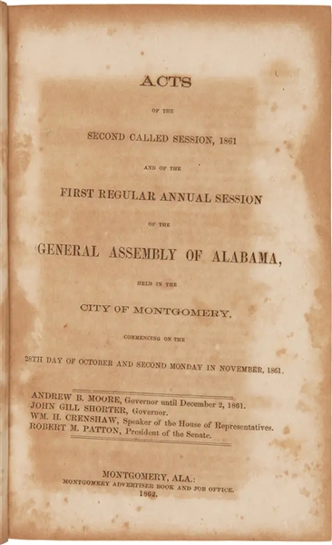ACTS OF THE SECOND CALLED SESSION, 1861. AND OF THE FIRST REGULAR SESSION OF THE GENERAL ASSEMBLY OF ALABAMA